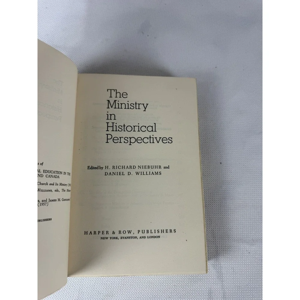 Ministry in Historical Perspectives by Richard Niebuhr & Daniel D. Williams 1956